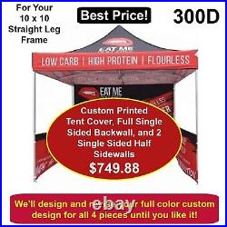10 x 10 Full Color Graphics Event Pkg Canopy Cover & Full Backwall & 2 Sidewalls